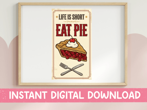 Life is Short Eat Pie Retro Sign Review