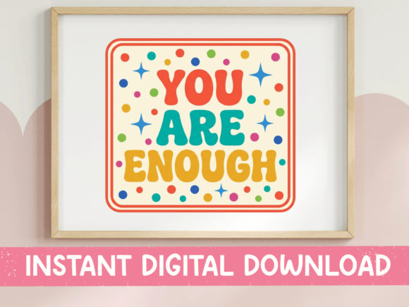 You Are Enough Bright Colorful SVG Review